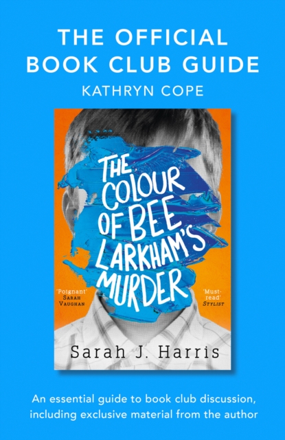 The Official Book Club Guide: The Colour of Bee Larkham's Murder, EPUB eBook
