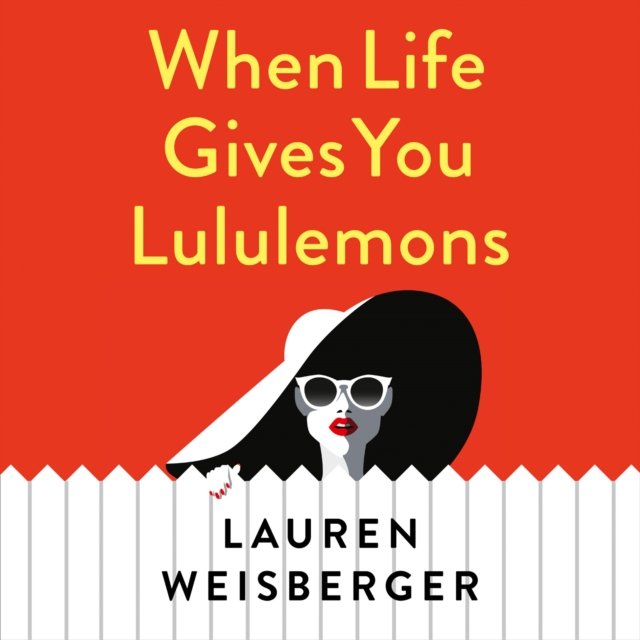 The When Life Gives You Lululemons, eAudiobook MP3 eaudioBook