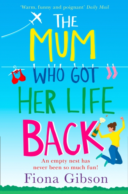 The Mum Who Got Her Life Back, EPUB eBook