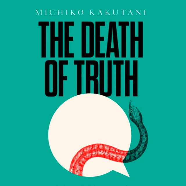 The Death of Truth, eAudiobook MP3 eaudioBook