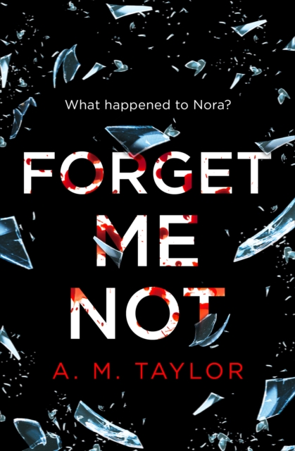 Forget Me Not, Paperback / softback Book