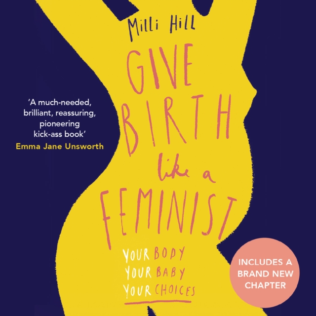 Give Birth Like a Feminist, eAudiobook MP3 eaudioBook