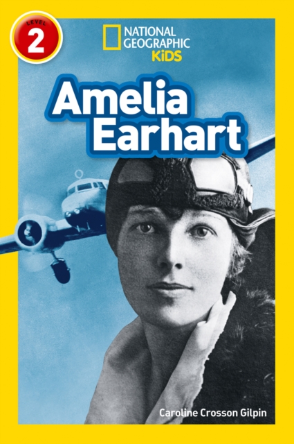 Amelia Earhart : Level 2, Paperback / softback Book
