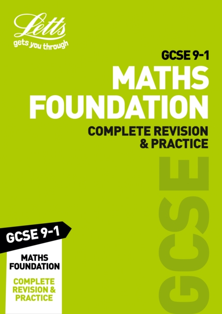 GCSE 9-1 Maths Foundation Complete Revision & Practice, Paperback / softback Book