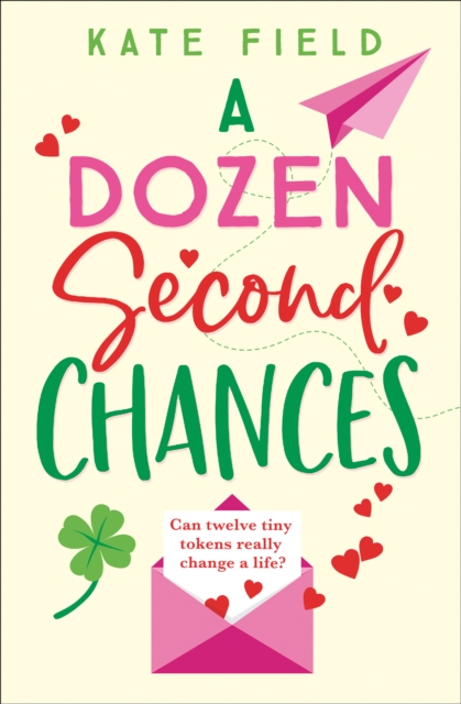 A Dozen Second Chances, Paperback / softback Book