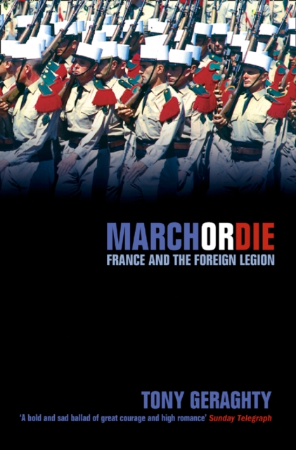 March Or Die, Paperback / softback Book