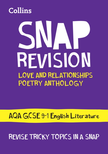 AQA Poetry Anthology Love and Relationships Revision Guide : Ideal for the 2024 and 2025 Exams, Paperback / softback Book