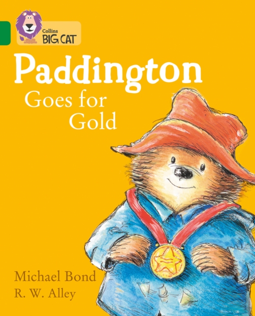 Paddington Goes for Gold : Band 15/Emerald, Paperback / softback Book