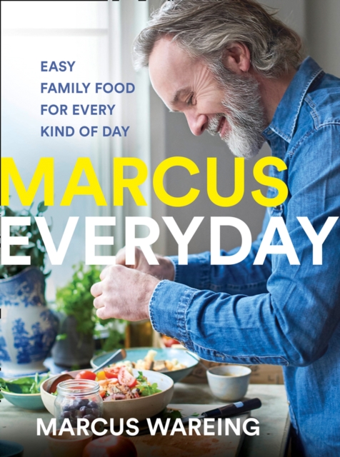 Marcus Everyday : Easy Family Food for Every Kind of Day, EPUB eBook