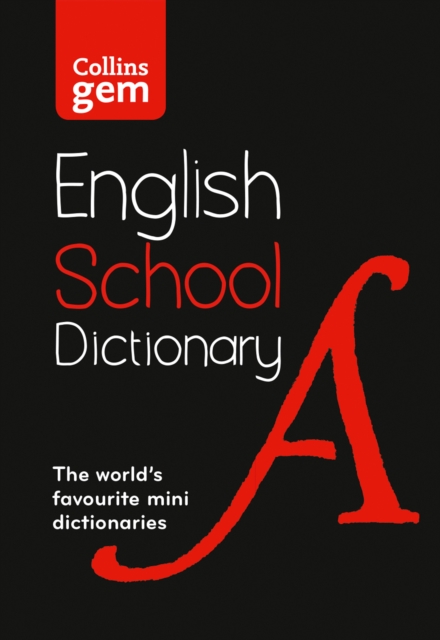 Gem School Dictionary : Trusted Support for Learning, in a Mini-Format, Paperback / softback Book