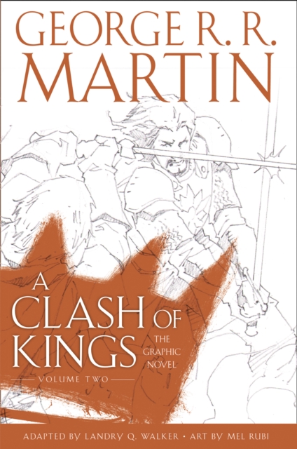 A Clash of Kings: Graphic Novel, Volume Two, Hardback Book