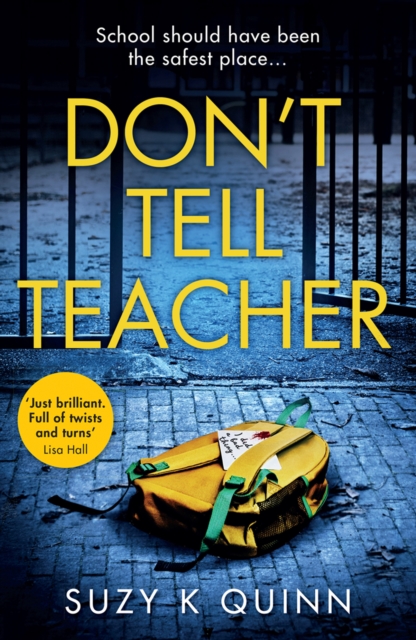 Don’t Tell Teacher, Paperback / softback Book