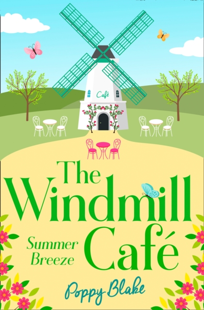 The Windmill Cafe : Summer Breeze, Paperback / softback Book