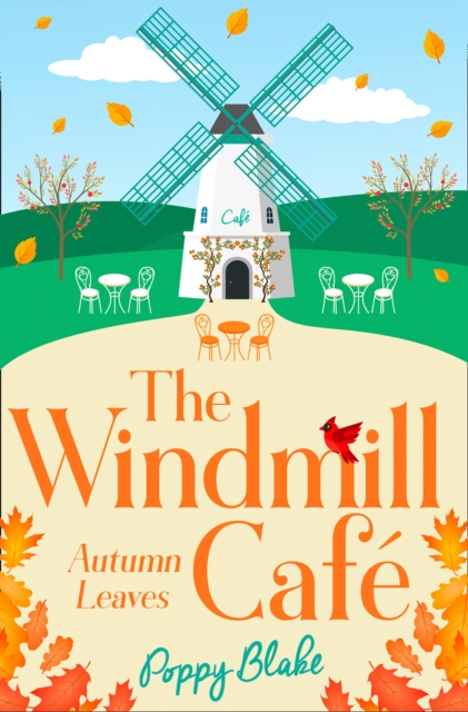 The Windmill Cafe : Autumn Leaves, Paperback / softback Book