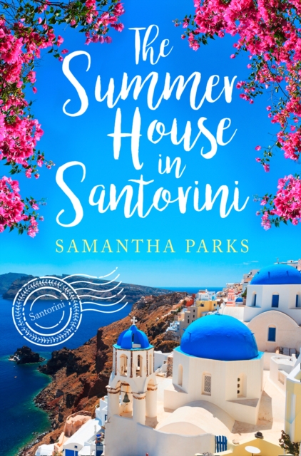 The Summer House in Santorini, Paperback / softback Book