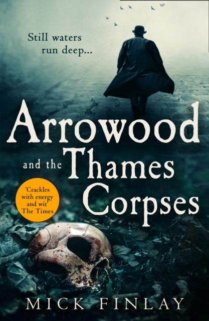 Arrowood and the Thames Corpses, Paperback / softback Book