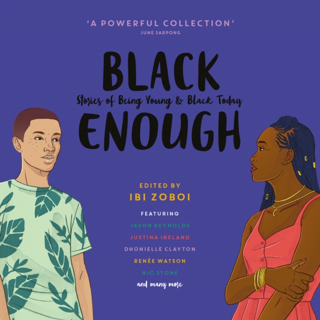 Black Enough : Stories of Being Young & Black in America, eAudiobook MP3 eaudioBook