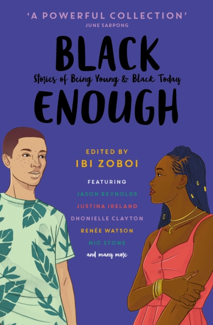 Black Enough : Stories of Being Young & Black in America, EPUB eBook