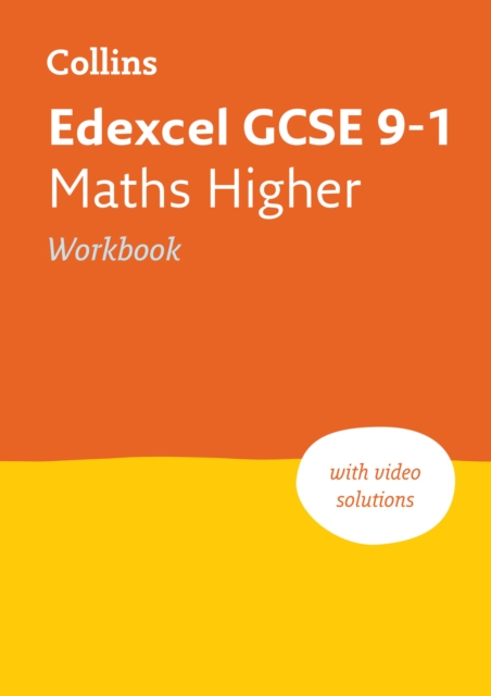 Edexcel GCSE 9-1 Maths Higher Workbook : Ideal for the 2024 and 2025 Exams, Paperback / softback Book