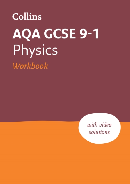 AQA GCSE 9-1 Physics Workbook : Ideal for Home Learning, 2022 and 2023 Exams, Paperback / softback Book