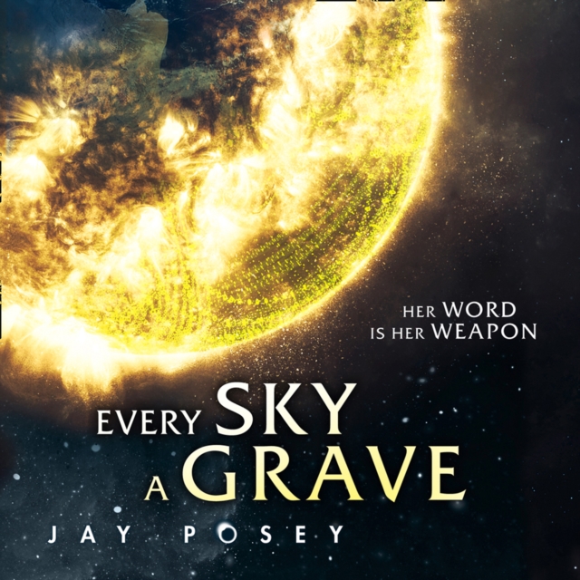The Every Sky A Grave, eAudiobook MP3 eaudioBook