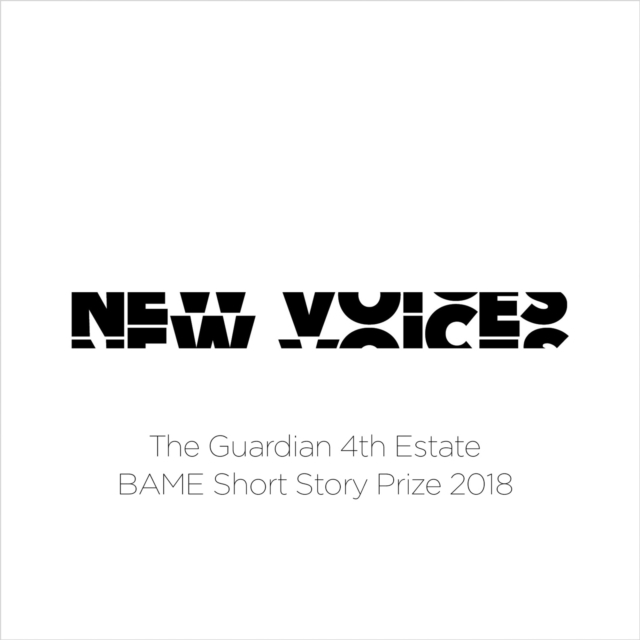 New Voices: The Guardian 4th Estate BAME Short Story Prize 2018, eAudiobook MP3 eaudioBook