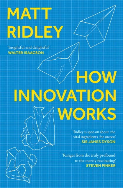 How Innovation Works, Paperback / softback Book