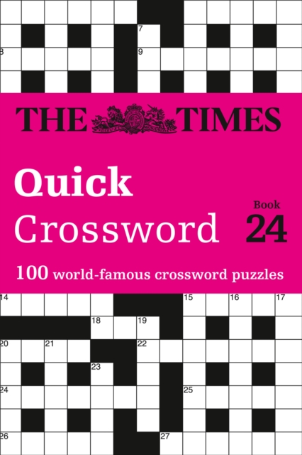The Times Quick Crossword Book 24 : 100 General Knowledge Puzzles, Paperback / softback Book