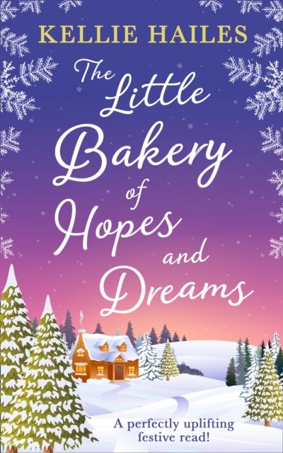 The Little Bakery of Hopes and Dreams, Paperback / softback Book
