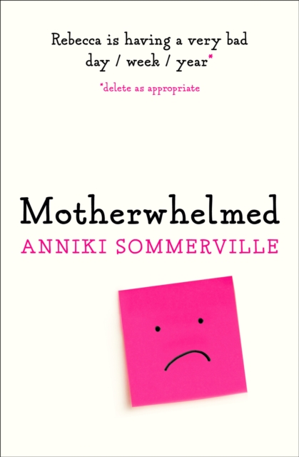 Motherwhelmed, Paperback / softback Book