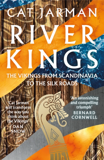 River Kings: The Vikings from Scandinavia to the Silk Roads, EPUB eBook