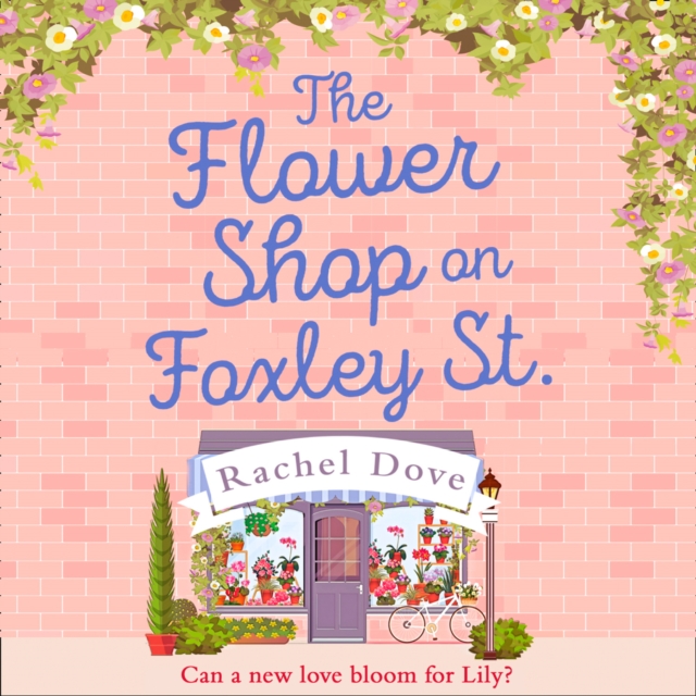 The Flower Shop on Foxley Street, eAudiobook MP3 eaudioBook