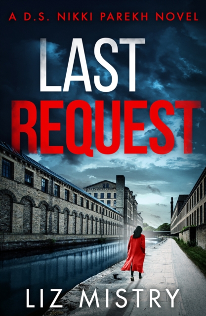 Last Request (Detective Nikki Parekh, Book 1), EPUB eBook
