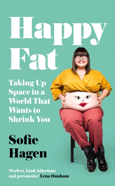 Happy Fat, Hardback Book