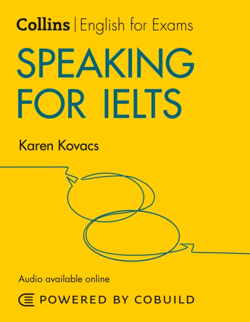 Karen　Kovacs:　IELTS　Speaking　IELTS　Answers　and　(B1+):　for　5-6+　Audio)　(With　9780008367510: