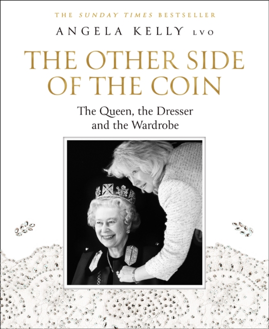 The Other Side of the Coin: The Queen, the Dresser and the Wardrobe, EPUB eBook