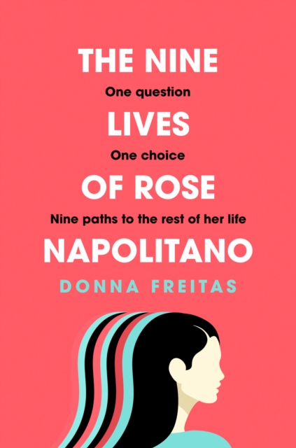 The Nine Lives of Rose Napolitano, Hardback Book