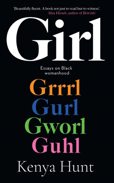 GIRL : Essays on Black Womanhood, Hardback Book