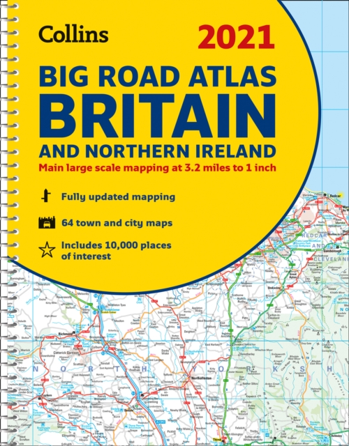 GB Big Road Atlas Britain 2021 : A3 Spiral, Spiral bound Book