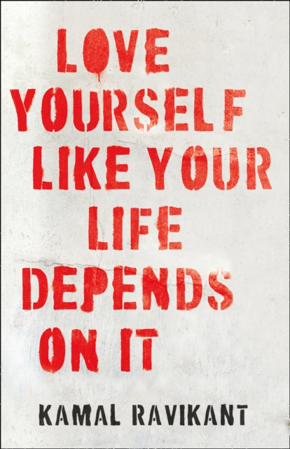Love Yourself Like Your Life Depends on It, Hardback Book