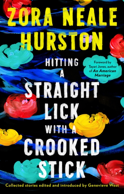 Hitting a Straight Lick with a Crooked Stick, Hardback Book
