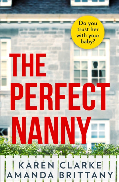 The Perfect Nanny, EPUB eBook