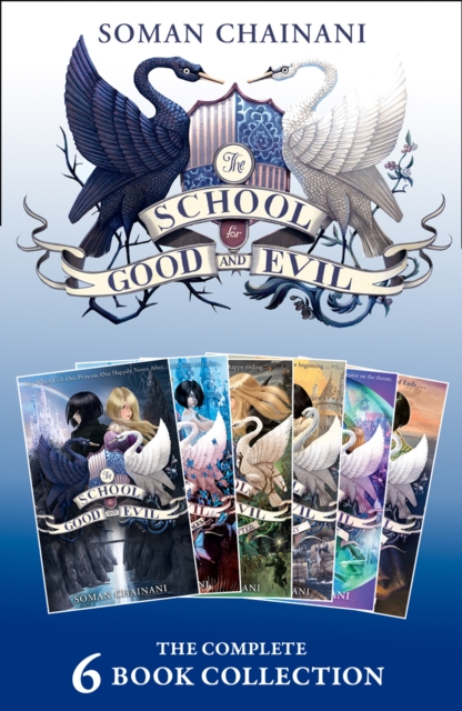 The School for Good and Evil: The Complete 6-book Collection : (The School for Good and Evil, a World without Princes, the Last Ever After, Quests for Glory, a Crystal of Time, One True King), EPUB eBook