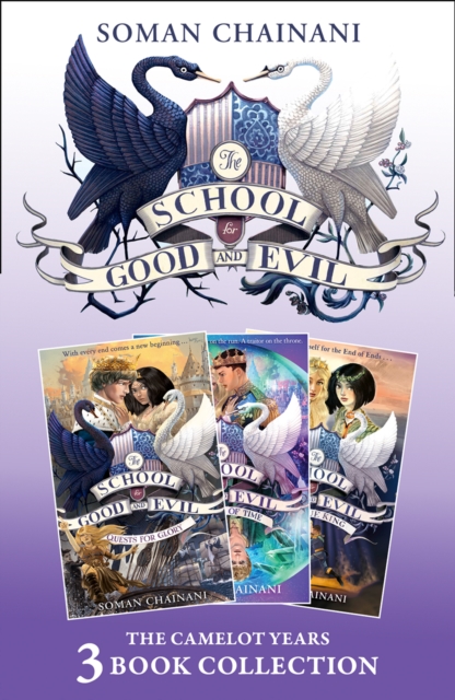The School for Good and Evil 3-book Collection: The Camelot Years (Books 4- 6) : (Quests for Glory, A Crystal of Time, One True King), EPUB eBook