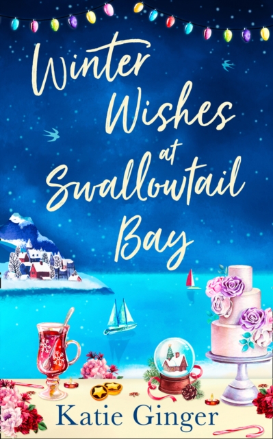 Winter Wishes at Swallowtail Bay, Paperback / softback Book