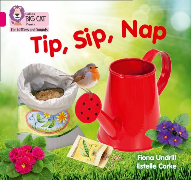 Tip, Sip, Nap : Band 01a/Pink a, Paperback / softback Book