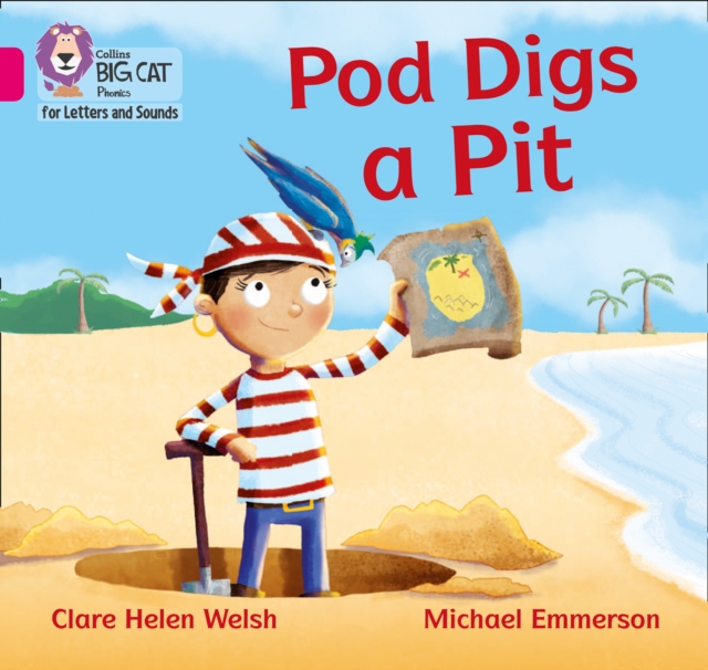 Pod Digs a Pit : Band 01b/Pink B, Paperback / softback Book