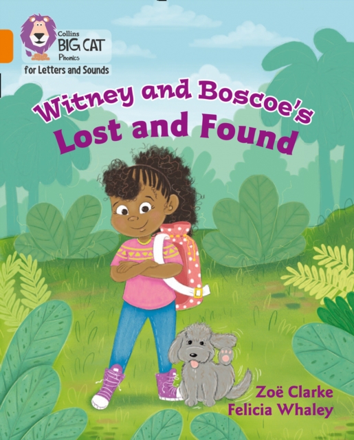 Witney and Boscoe's Lost and Found : Band 06/Orange, Paperback / softback Book