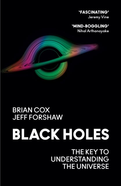 Black Holes : The Key to Understanding the Universe, EPUB eBook