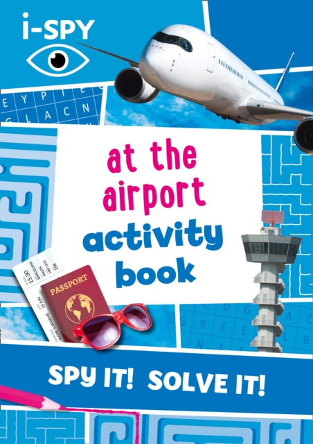 i-SPY At the Airport Activity Book, Paperback / softback Book